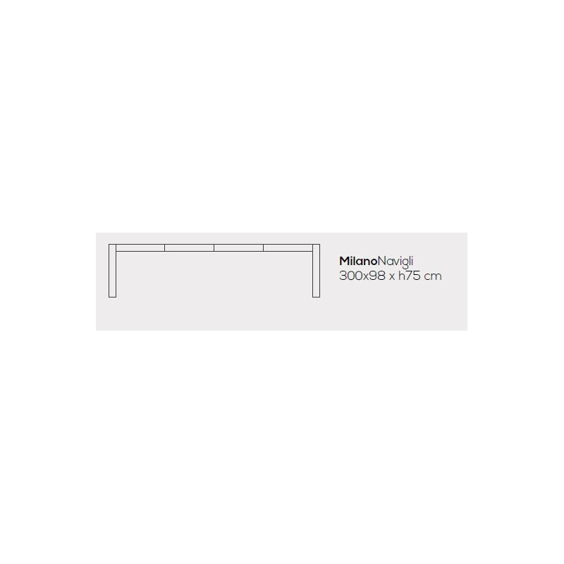 Tavolo Milano Navigli 300x98x75h cm